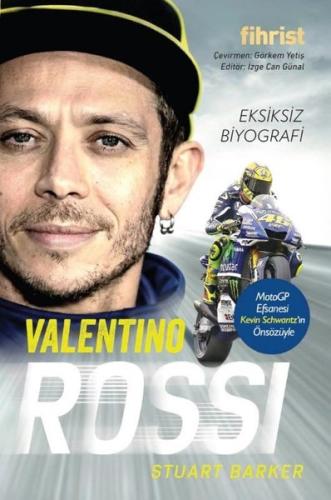 Valentino Rossi - Eksiksiz Biyografi