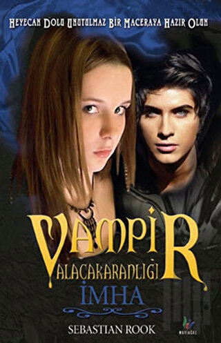 Vampir Alacakaranlığı  İmha