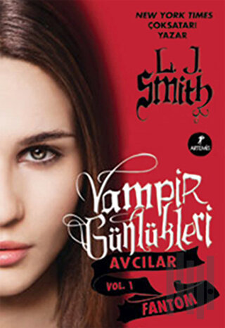 Vampir Günlükleri - Avcılar Vol. 1: Fantom | Kitap Ambarı