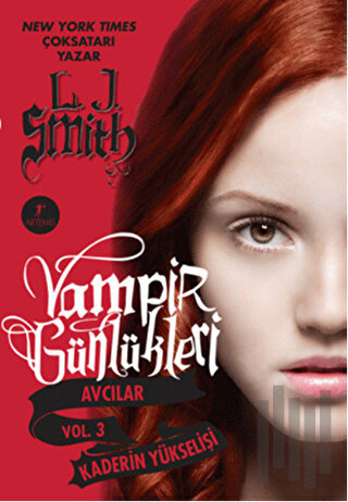 Vampir Günlükleri Avcılar Vol. 3: Kaderin Yükselişi | Kitap Ambarı