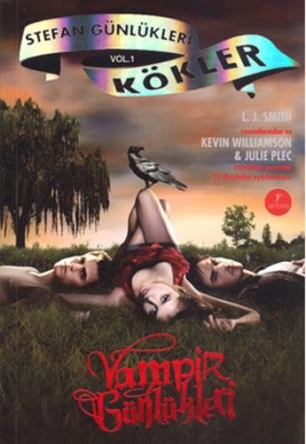 Vampir Günlükleri: Stefan Günlükleri 1 - Kökler