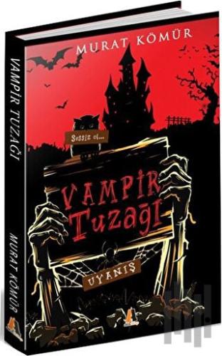 Vampir Tuzağı | Kitap Ambarı