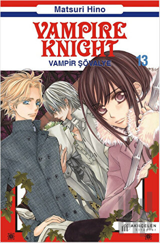 Vampire Knight - Vampir Şövalye 13 | Kitap Ambarı