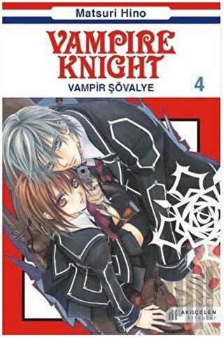 Vampire Knight - Vampir Şövalye 4 | Kitap Ambarı