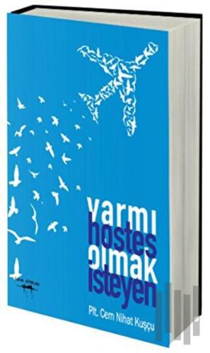 Var mı Hostes Olmak İsteyen