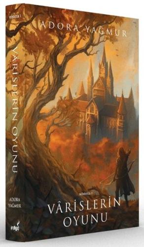 Varislerin Oyunu - Wisteria 1 - Özel Baskı (Ciltli) | Kitap Ambarı