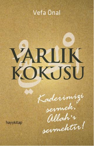 Varlık Kokusu | Kitap Ambarı