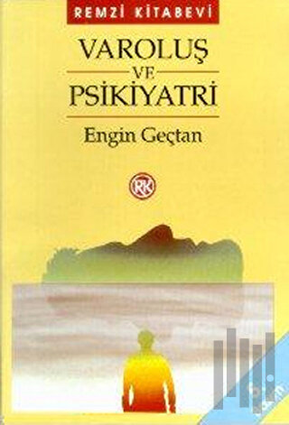 Varoluş ve Psikiyatri