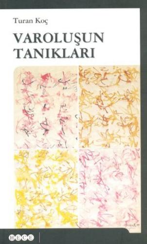 Varoluşun Tanıkları | Kitap Ambarı