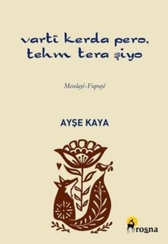 Varti Kerda Pero Tehm Tera Şiyo - Meselayi - Fiqrayi