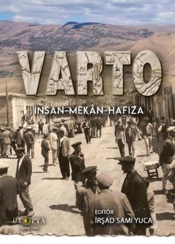 Varto: İnsan - Mekan - Hafıza | Kitap Ambarı