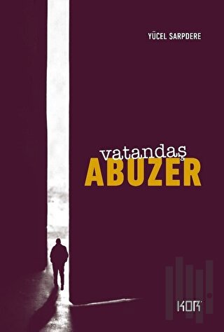Vatandaş Abuzer - (25.Yıl Özel Baskı) (Ciltli) | Kitap Ambarı