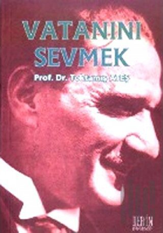 Vatanını Sevmek