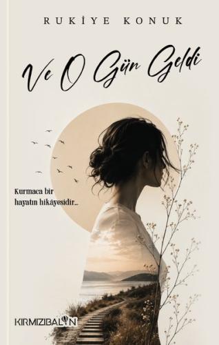 Ve O Gün Geldi
