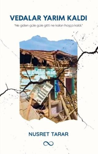 Vedalar Yarım Kaldı