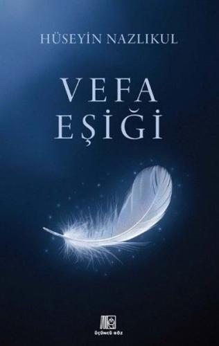 Vefa Eşiği | Kitap Ambarı