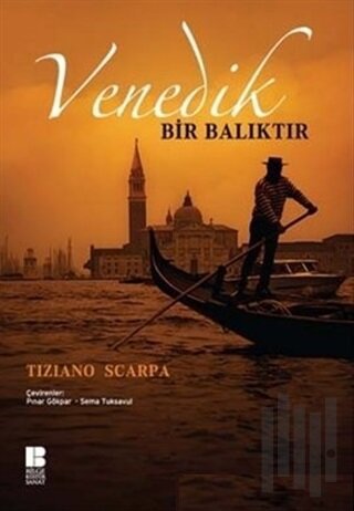Venedik Bir Balıktır | Kitap Ambarı