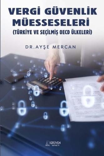 Vergi Güvenlik Müesseseleri - Türkiye ve Seçilmiş OECD Ülkeleri | Kita