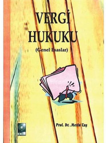 Vergi Hukuku - Genel Esaslar | Kitap Ambarı