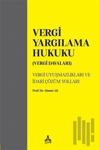 Vergi Yargılama Hukuku (Vergi Davaları)
