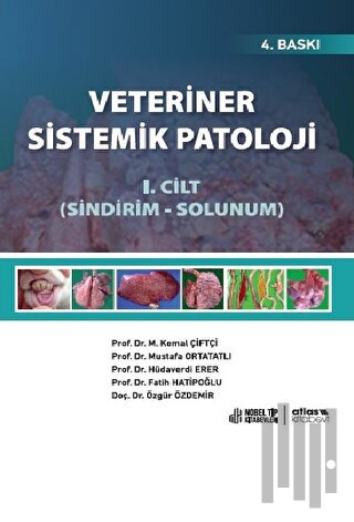Veteriner Sistemik Patoloji Cilt 1: Sindirim - Solunum