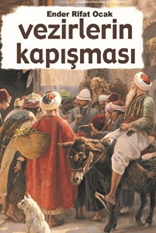 Vezirlerin Kapışması | Kitap Ambarı