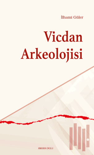 Vicdan Arkeolojisi | Kitap Ambarı