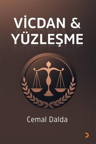 Vicdan & Yüzleşme