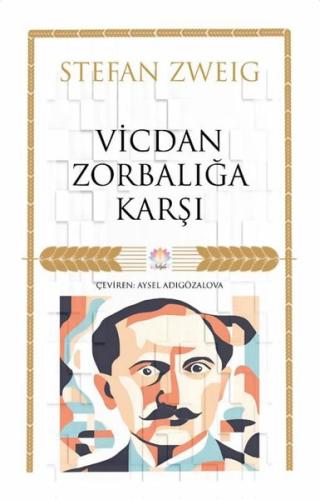Vicdan Zorbalığa Karşı | Kitap Ambarı