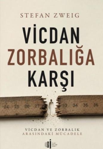 Vicdan Zorbalığa Karşı | Kitap Ambarı