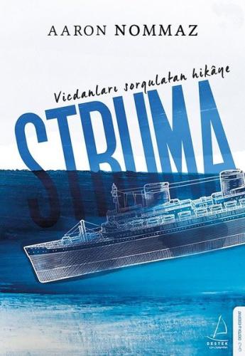 Vicdanları Sorgulatan Hikaye Struma | Kitap Ambarı