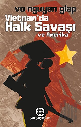 Vietnam'da Halk Savaşı ve Amerika | Kitap Ambarı