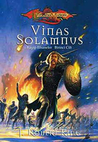 Vinas Solamnus Ejderha Mızrağı Kayıp Efsaneler 1. Cilt | Kitap Ambarı