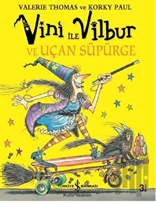 Vini ile Vilbur ve Uçan Süpürge (Ciltli) | Kitap Ambarı