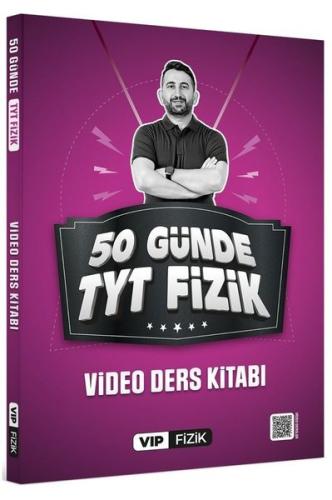 VİP Fizik 50 Günde TYT Kampı Video Ders Kitabı | Kitap Ambarı