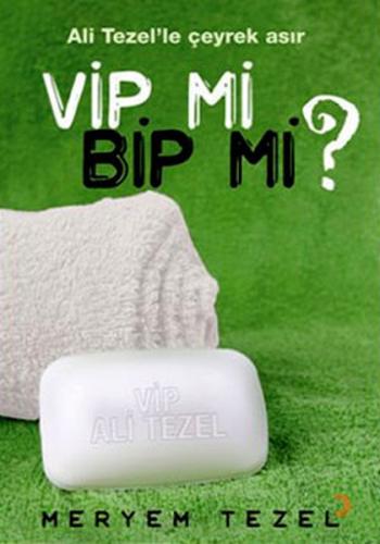Vip Mi? Bip Mi?