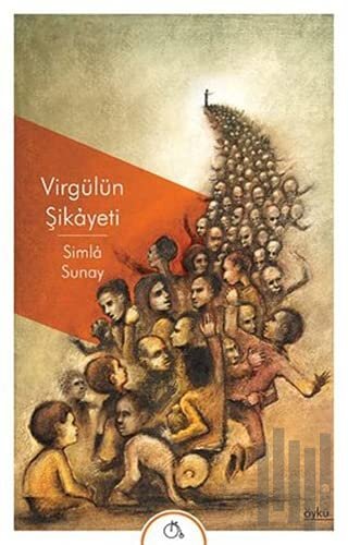 Virgülün Şikayeti | Kitap Ambarı