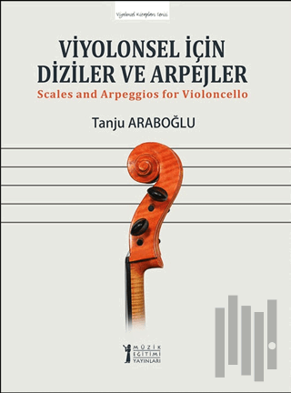 Viyolonsel İçin Diziler ve Arpejler