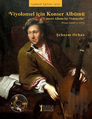 Viyolonsel İçin Konser Albümü / Concert Album for Violoncello