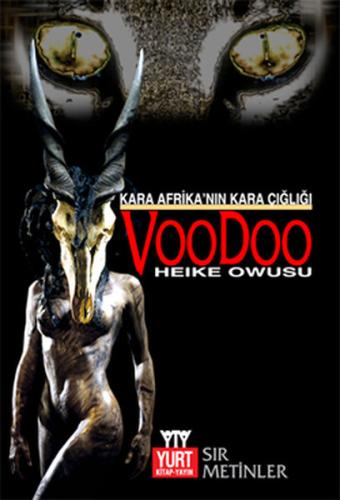 Kara Afrika’nın Kara Çığlığı Voodoo | Kitap Ambarı