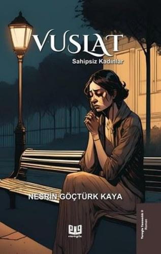 Vuslat - Sahipsiz Kadınlar | Kitap Ambarı