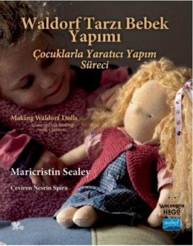 Waldorf Tarzı Bebek Yapımı - Çocuklarla Yaratıcı Yapım Süreci