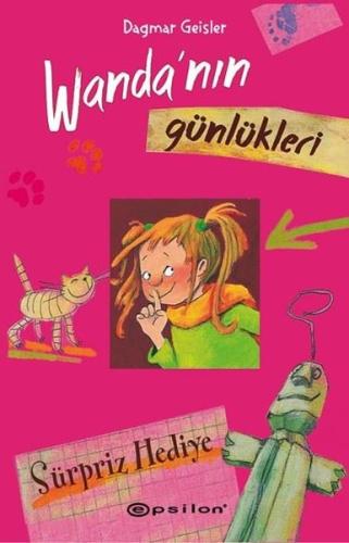 Wanda'nın Günlükleri 2-Sürpriz Hediye (Ciltli) | Kitap Ambarı