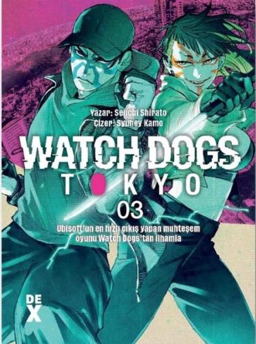 Watch Dogs Tokyo Cilt 3 | Kitap Ambarı