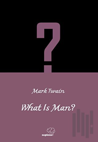 What is Man? | Kitap Ambarı