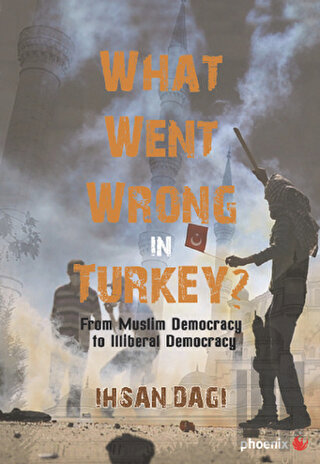 What Went Wrong in Turkey? | Kitap Ambarı