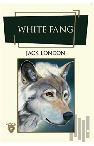 White Fang (İngilizce Roman) | Kitap Ambarı