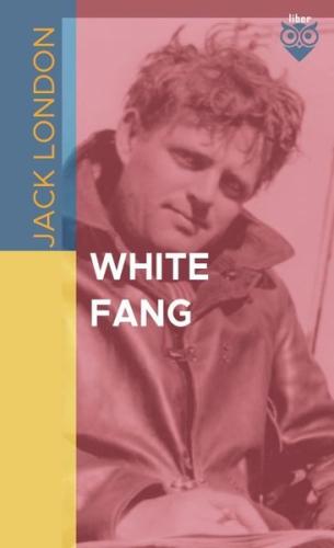 White Fang | Kitap Ambarı