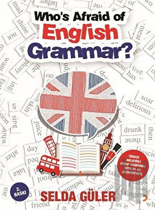 Who’s Afraid of English Grammar?