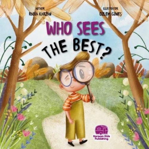 Who Sees The Best? En İyi Kim Görür? | Kitap Ambarı